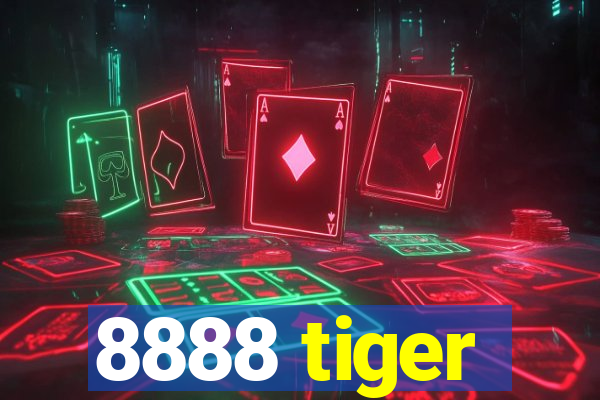 8888 tiger